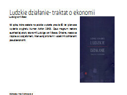 Ludzkie działanie - traktat o ekonomii