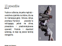 13 powodów